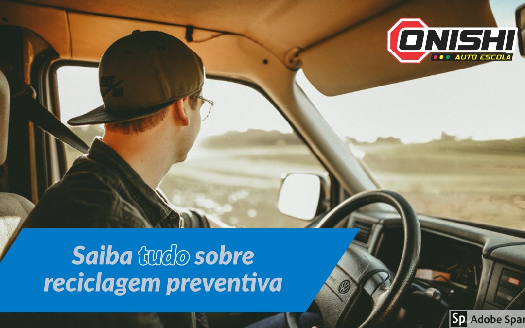 Saiba tudo sobre reciclagem preventiva